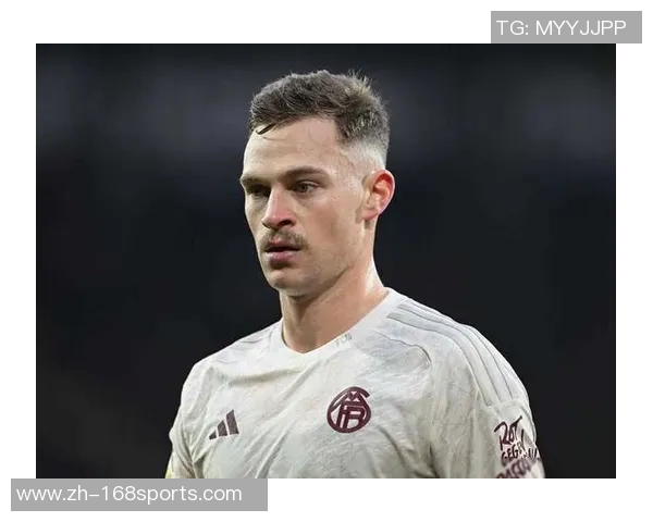 基米希因脚踝伤病未愈缺席拜仁新年首训引发关注 基米希因脚踝伤病未愈缺席拜仁新年首训引发关注